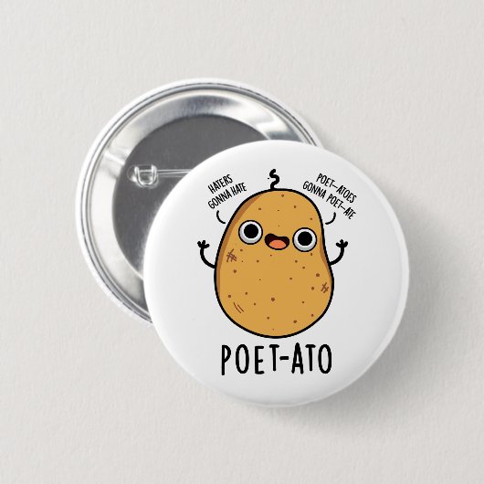 Poet ato Funny Veggie Potato Pun Button (Vorne & Hinten)