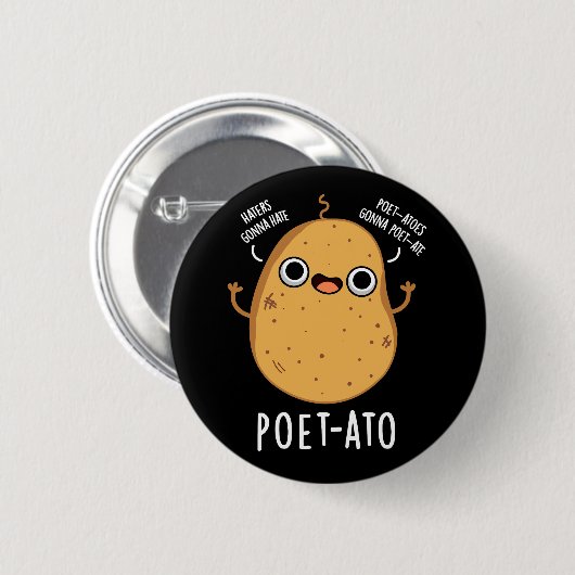 Poet ato Funny Veggie Potato Pun Dark BG Button (Vorne & Hinten)