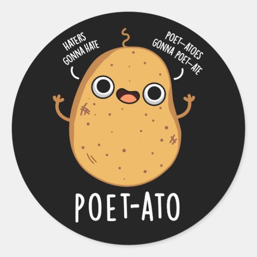 Poet ato Funny Veggie Potato Pun Dark BG Runder Aufkleber (Vorderseite)