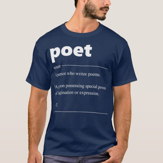 Poet Definition Funny Gift for Poet Drama Poetry T-Shirt (Vorderseite)