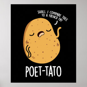Poet tato Funny Potato Pun Dark BG Poster