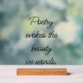 Poetry Evokes Akrylic Sign Acrylschild (Neutral)