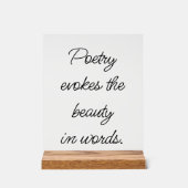 Poetry Evokes Akrylic Sign Acrylschild (Vorderseite)