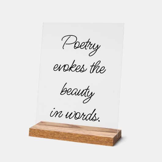 Poetry Evokes Akrylic Sign Acrylschild (Winkel)