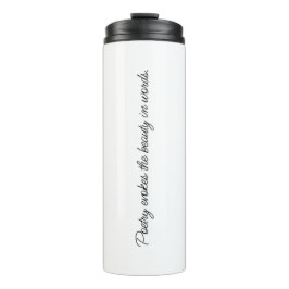 Poetry Evokes Thermal Tumbler Thermosbecher