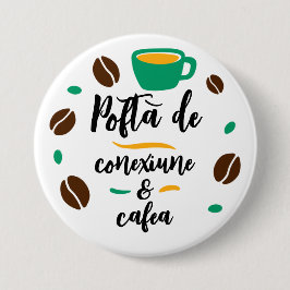 "Pofta de conexiune și cafea" Schaltfläche Button