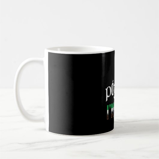 Pog Mo Thoin irische Flagge Kaffeetasse (Links)
