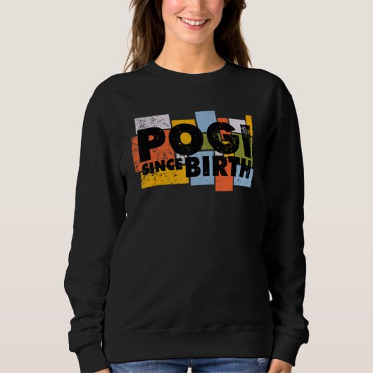 Pogi seit der Geburt handsome philippinischen Phil Sweatshirt (Vorderseite)