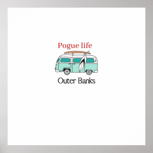 Pogue Life Outer Banks Poster (Vorne)