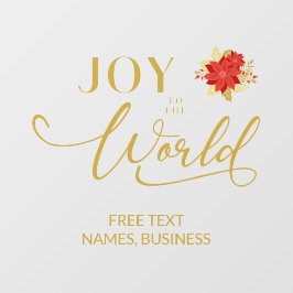 Poinsettias Holly Joy to the World Christmas Quote Fensteraufkleber