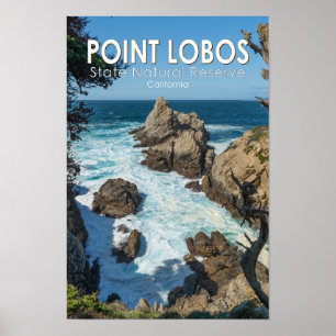 Point Lobos Staat Natural Reserve Kalifornien Poster