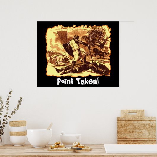 Point Taken! Poster (Küche)