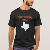 Point Venture Texas USA Staat America Travel Texas T-Shirt (Vorderseite)