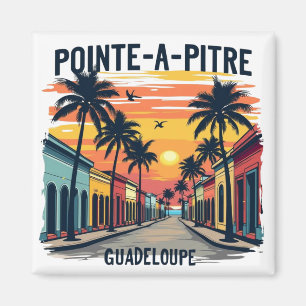 POINTE A PITRE GUADELOUPE MAGNET
