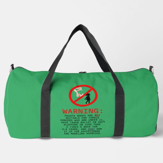 Pointe Shoes Warning Sea Green Duffle Bag (Vorderseite)