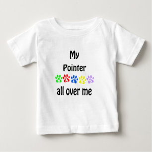Pointer Walks Design Baby T-shirt