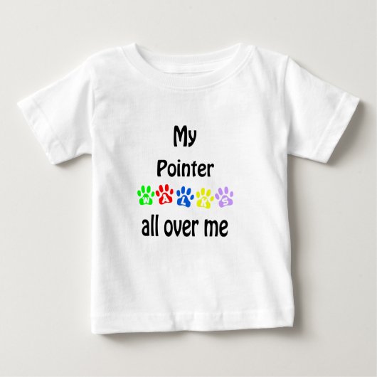 Pointer Walks Design Baby T-shirt (Vorderseite)