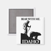 Points North Studio "Bear with Me" Idaho Magnet (Vorderseite/Rückseite)