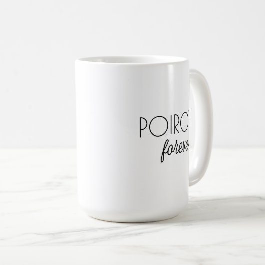 Poirot Forever Tasse (VorderseiteRechts)