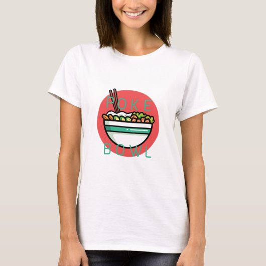 Poke Bowl T-Shirt (Vorderseite)