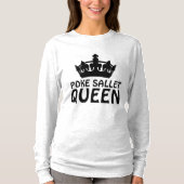 POKE SALLET QUEEN T - Shirt (Vorderseite)