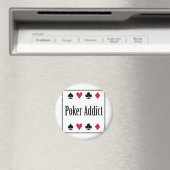 ** POKER ADDICT ** MAGNET (In Situ (Geschirrspüler))