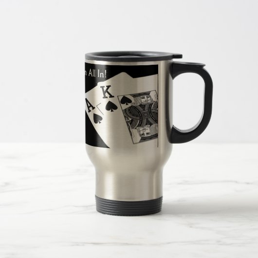Poker - aller ich bin herein! reisebecher (Rechts)