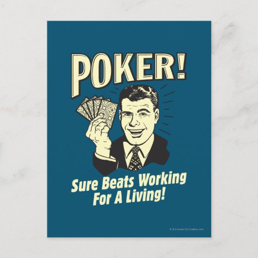 Poker: Beats Working for a Living Postkarte (Vorderseite)