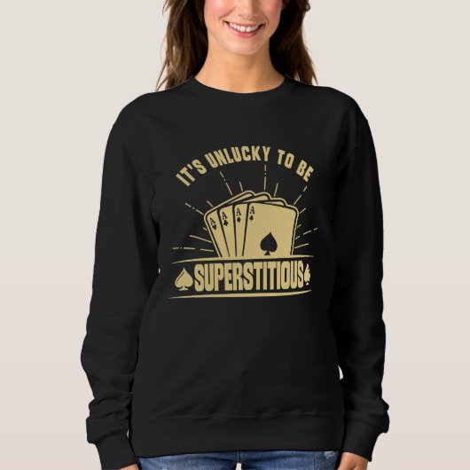 Poker Casino Poker Player Gambling Roulette Playin Sweatshirt (Vorderseite)