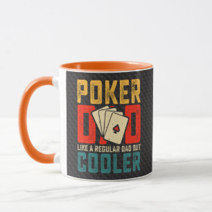 Poker Dad, Like a Regular Dad But Cooler Tasse