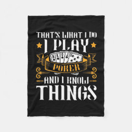 Poker, das ist es, was ich spiele fleecedecke