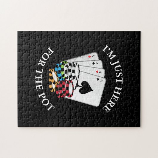 Poker, den ich gerade hier bin, um die Spitze zu e Puzzle (Horizontal)