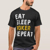 Poker essen T-Shirt (Vorderseite)