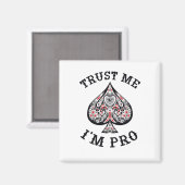 Poker Gamer Funny Quote Design Magnet (Vorderseite/Rückseite)