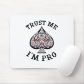 Poker Gamer Funny Quote Design Mousepad (Mit Mouse)