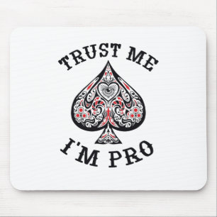 Poker Gamer Funny Quote Design Mousepad