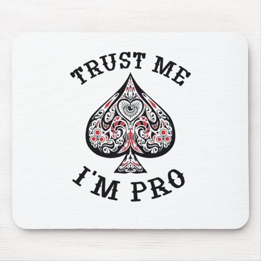 Poker Gamer Funny Quote Design Mousepad (Vorne)