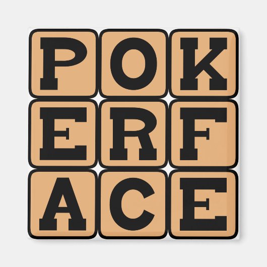 Poker-Gesicht, Gesichtsbläser Magnet (Vorne)