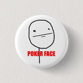 Poker-Gesicht Meme Button (Vorderseite)