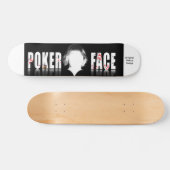 Poker-Gesicht, Original MrEco-Design Skateboard (Horizontal)