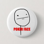 Poker-Gesicht - Pinback Knopf Button (Vorderseite)
