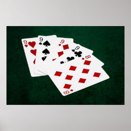 Poker Hands - vier von einer Art - neun und acht Poster