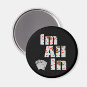 Poker im All In, Fridge Magnet (Vorderseite/Rückseite)