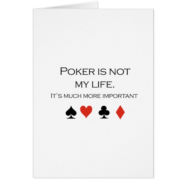 Poker ist nicht mein Leben T - Shirt (Vorne)