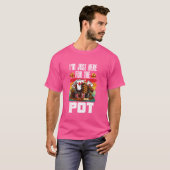 Poker Player ICH BIN NUR HIER FÜR DIE POT Funny Te T-Shirt (Vorne ganz)