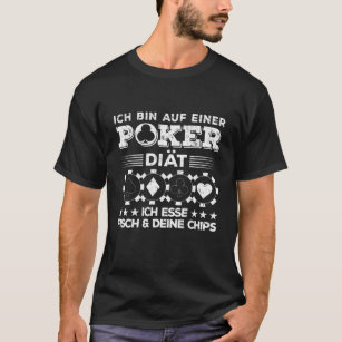 Poker Player I'm On A Poker Diet I Eat Fish And T-Shirt