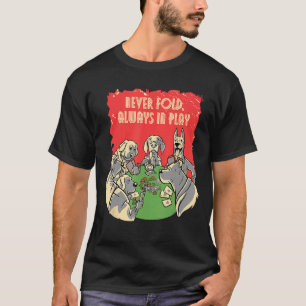 Poker spielen, bis ich Puppen-Karte Spiel Hobby Po T-Shirt