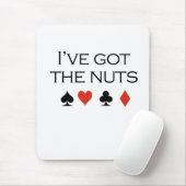 Poker-T - Shirts: "Ich habe Nüsse " Mousepad (Mit Mouse)