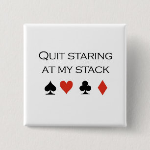 Poker-T - Shirts: "Stoppen Sie, entlang meines Button