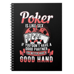 Poker You Better Have A Good Hand Notizblock